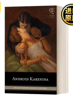 Android Karenina (Quirk Classics) 安娜卡列尼娜 Leo Tolstoy列夫·托尔斯泰
