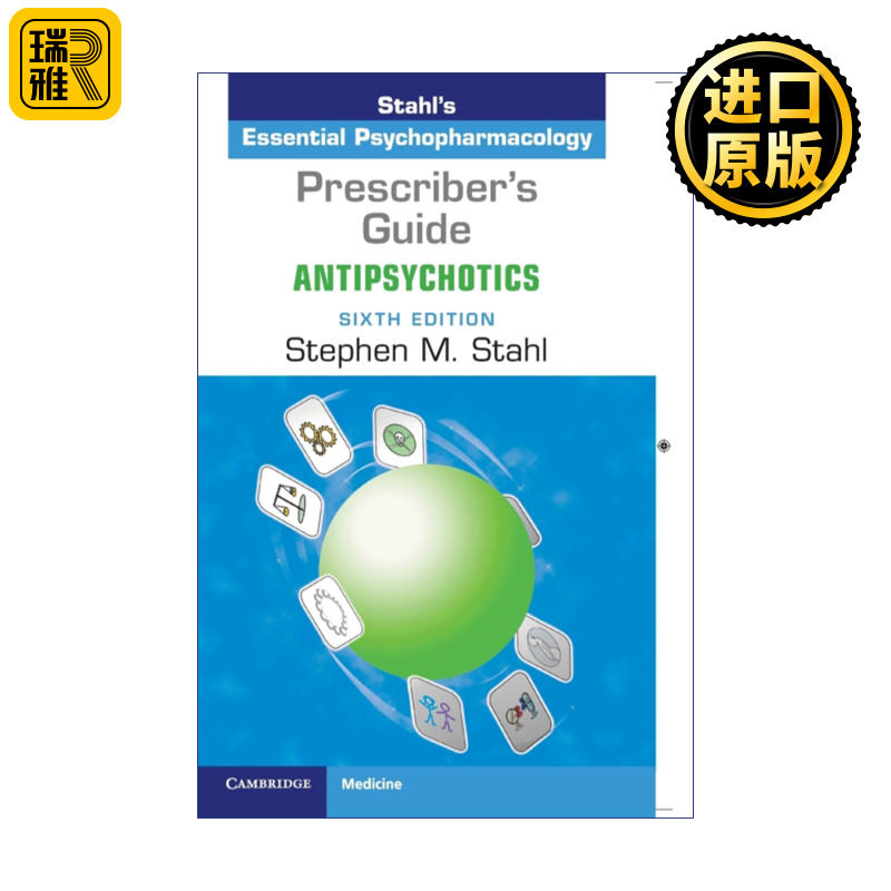 Prescriber's Guide: Antipsychotics 处方指南 抗精神病药物 Stephen M. Stahl