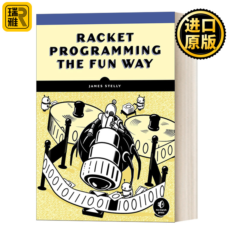 Racket Programming the Fun Way RacketStrings James W Stelly