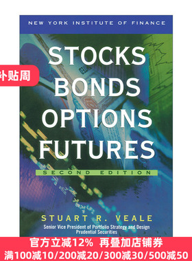 英文原版 Stocks, Bonds, Options, Futures Stuart R. Veale