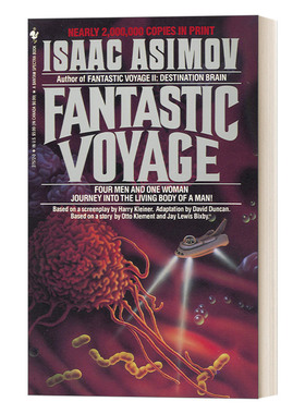 Fantastic Voyage: A Novel 神奇旅程 Isaac Asimov艾萨克·阿西莫夫