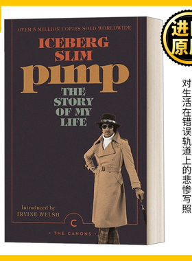 英文原版 Pimp 皮条客 我的人生故事 英文版 Iceberg Slim 进口英语原版书籍