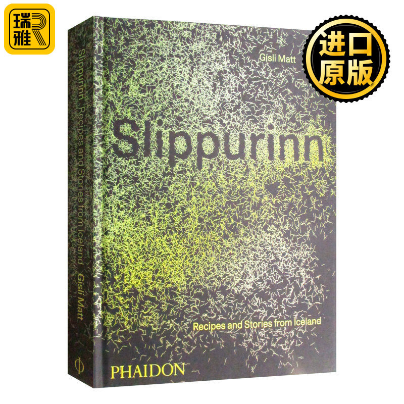 Slippurinn 来自冰岛的食谱和故事 精装 英文原版