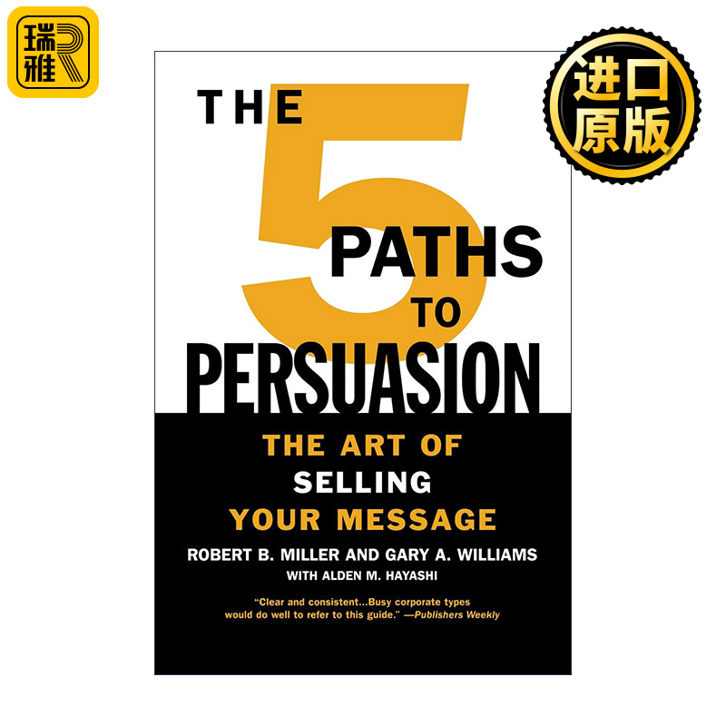 The 5 Paths to Persuasion 赢在说服力