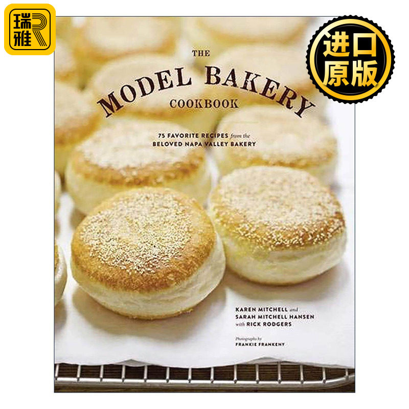 英文原版 The Model Bakery Cookbook 纳帕谷面包店的75道经典食谱 精装 英文版 进口英语原版书籍