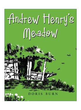 英文原版 Andrew Henry's Meadow 安德鲁·亨利的草地 儿童精装经典绘本 被欣赏 Doris Burn 英文版 进口英语原版书籍