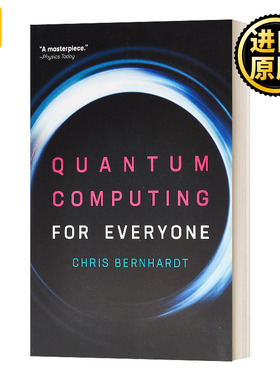 Quantum Computing For Everyone 人人可懂的量子计算 英文原版