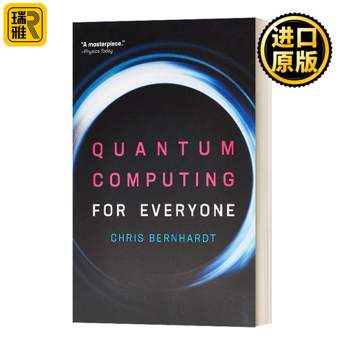 Quantum Computing For Everyone 人人可懂的量子计算 英文原版