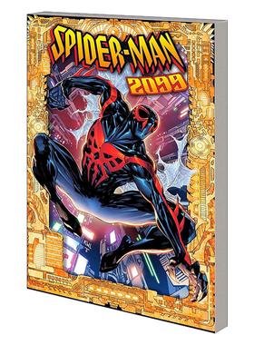 英文原版 Spider-Man 2099 Exodus 蜘蛛侠2099 出埃及记 漫威漫画 Steve Orlando 英文版 进口英语原版书籍