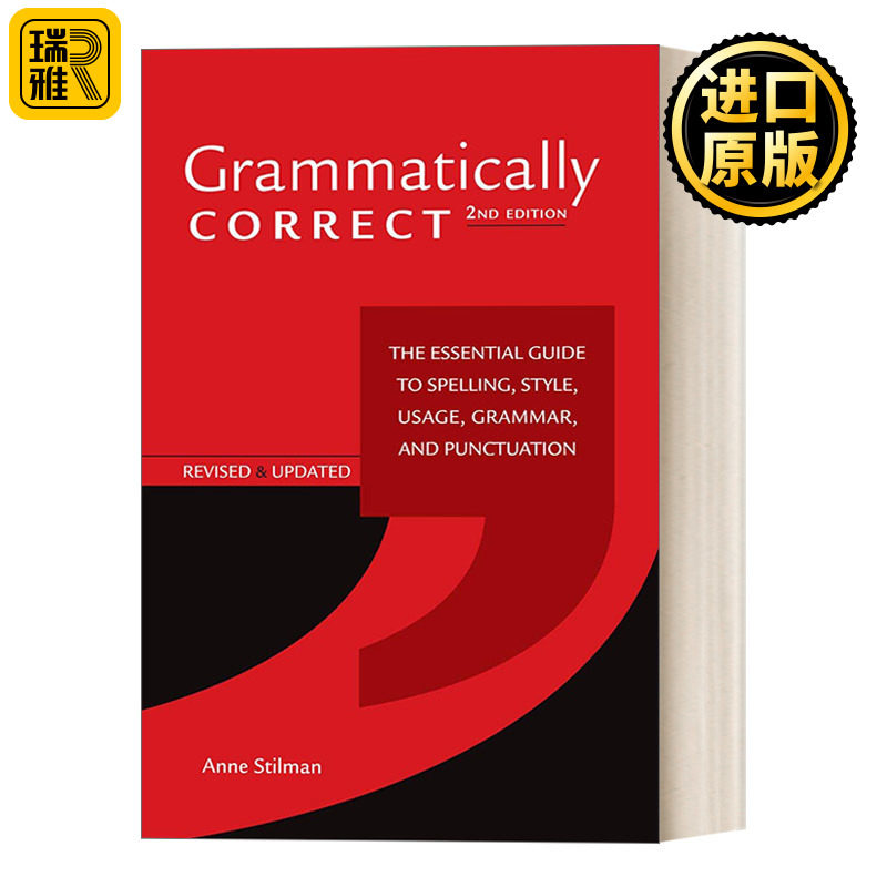 Grammatically Correct 正确语法:英语拼写，风格，用法，语法和标点符号的基本指南 语言学 Anne Stilman