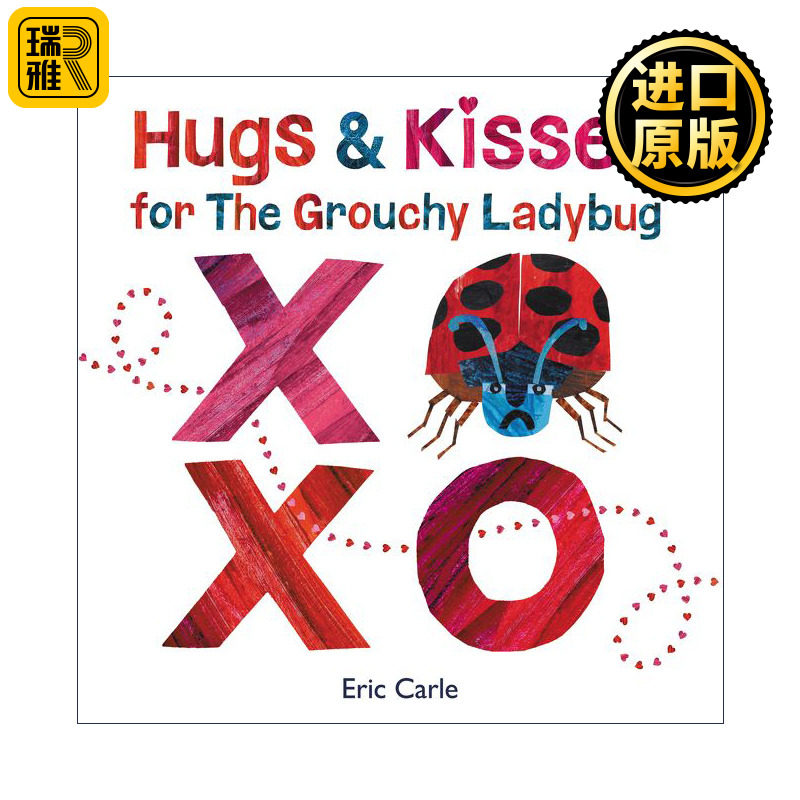 Hugs and Kisses for the Grouchy Ladybug给爱生气瓢虫的亲亲抱抱 精装绘本 Eric Carle艾瑞卡尔爷爷图片