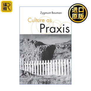 Culture as Praxis 作为实践的文化 齐格蒙·鲍曼