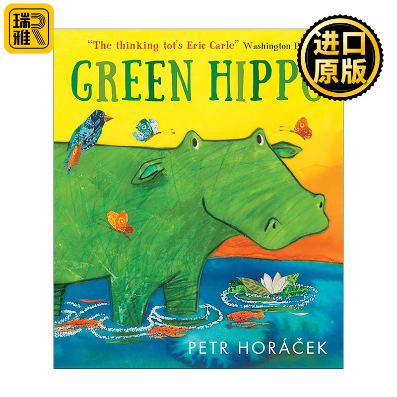英文原版 Green Hippo 绿河马 儿童动物故事暖心绘本精装 插画师Petr Horacek 英文版 进口英语原版书籍