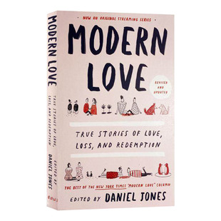 现代爱情 英文原版 Modern Love Revised And Upd 摩登情爱 损失和救赎的故事小说 Daniel Jones 全英文版进口英语书籍