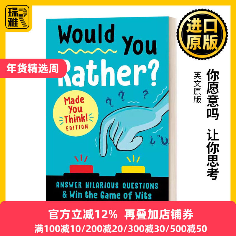 英文原版 Would You Rather? Made You Think! Edition你愿意吗 让你思考 儿童益智谜题游戏活动书 锻炼思维能力 进口英语原版书籍,书籍/杂志/报纸,儿童读物原版书,淘宝优惠券,粉丝福利购,淘宝优惠卷