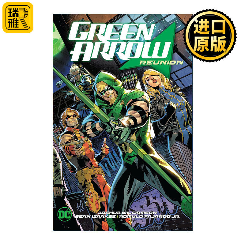 英文原版 Green Arrow Vol. 1: Reunion 绿箭侠 卷一 重聚 DC漫画 Joshua Williamson 英文版 进口英语原版书籍
