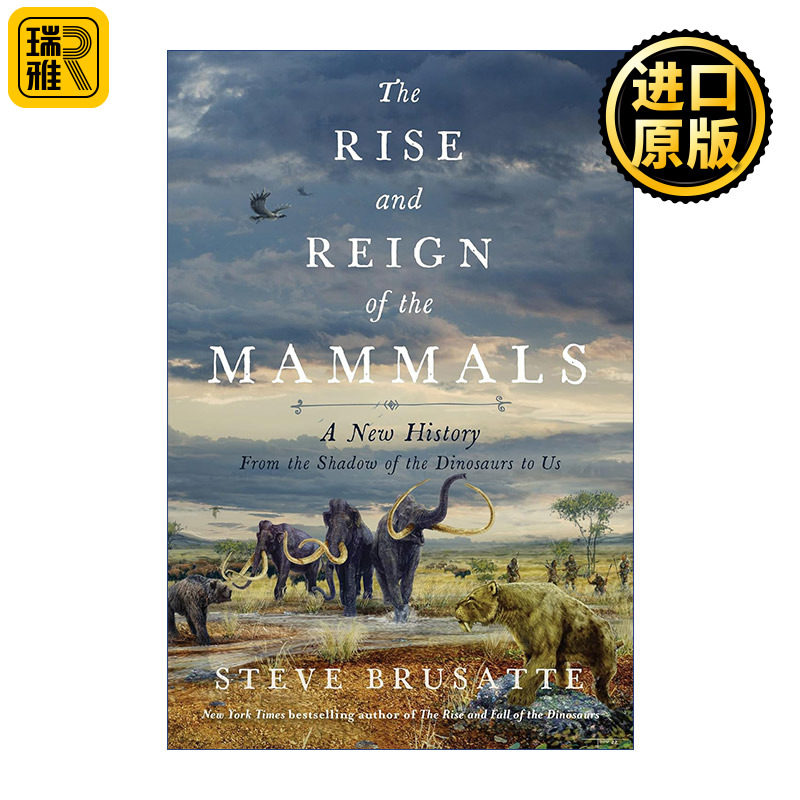 The Rise and Reign of the Mammals 哺乳动物的崛起统治史 Steve Brusatte