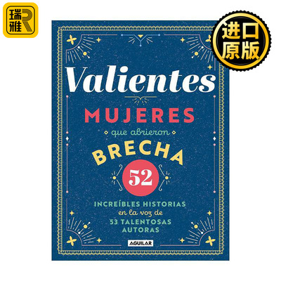Valientes: Mujeres que abrieron brecha / Women Who Made a Breakthrough 取得突破的女性 西班牙语版 传记 精装