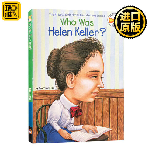 Who Was Helen Keller? 谁是海伦凯勒？历史知名女伟人系列 英文原版