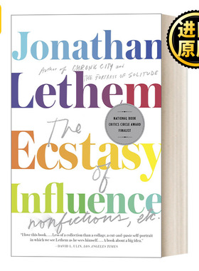 The Ecstasy of Influence 感化入迷 文集 个人传记 哲学 美国国家评人协会奖入围文集书籍