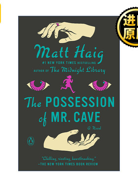 The Possession of Mr. Cave 凯夫先生的财产 活下去的理由作者Matt Haig