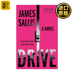 同名电影原著小说 James Sallis 英文原版 进口英语原版 亡命驾驶 英文版 书籍 Drive