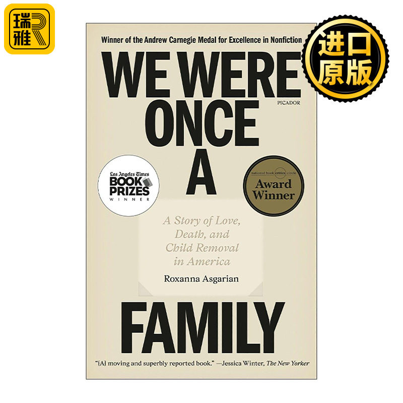 英文原版 We Were Once a Family 我们曾是一家人 美国的爱 死亡与儿童监护转移真相 洛杉矶时报图书奖 美国国家书评人协会奖