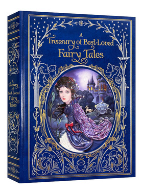 Treasury of Best Loved Fairy Tales (treasury)  最受喜爱的童话宝库 皮革精装版 Various Authors