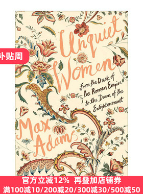 Unquiet Women 不沉默的女性 从罗马帝国的黄昏到启蒙运动的黎明