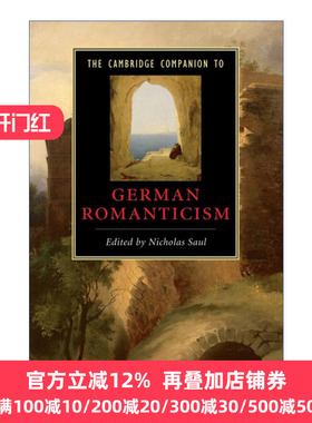 英文原版 The Cambridge Companion to German Romanticism