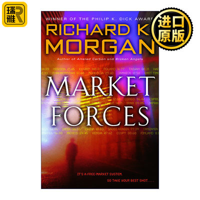 Market Forces 市场力量 科幻小说 科瓦奇三部曲作者Richard K. Morgan