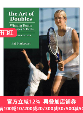 英文原版 The Art of Doubles 双打的艺术 赢得网球比赛的策略和训练指南 Pat Blaskower 英文版 进口英语原版书籍
