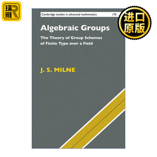 Algebraic Groups 代数群 剑桥高等数学研究系列