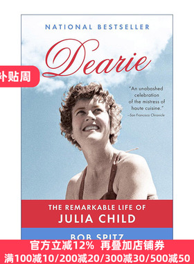 Dearie 茱莉亚的好时光 法国料理大厨Julia Child传记 Bob Spitz