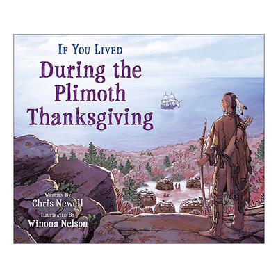 英文原版 If You Lived During the Plimoth Thanksgiving 如果你生活在普利茅斯感恩节时期 儿童历史科普绘本 进口英语原版书籍