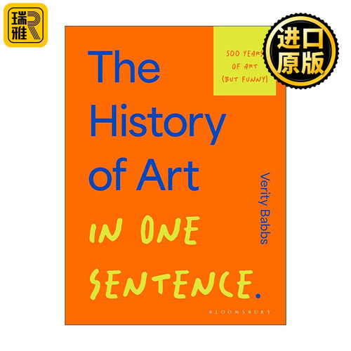 英文原版 The History of Art in One Sentence 一句话艺术史 幽默形式解析50个西方艺术流派 精装 英文版 进口英语原版书籍
