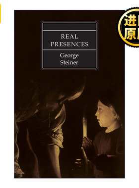 Real Presences 实际的存在 文学批评 George Steiner