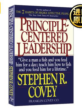 Principle Centered Leadership 高效能人士的领导准则 英文原版