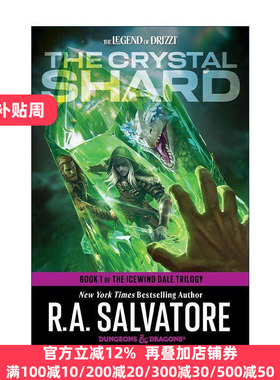 英文原版 The Crystal Shard The Icewind Dale Trilogy 01 碎魔晶 龙与地下城 冰风谷三部曲之一 R.A. Salvatore进口英语原版书籍