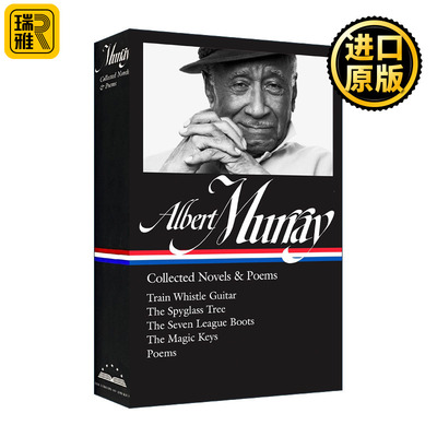 英文原版 Albert Murray Collected Novels and Poems LOA #304 阿尔伯特·穆雷 小说与诗歌集 精装 英文版 进口英语原版书籍