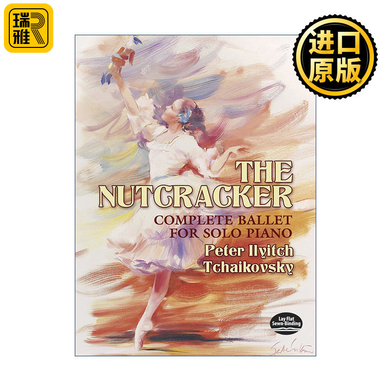 The Nutcracker: Complete Ballet for Solo Piano 胡桃夹子芭蕾舞剧钢琴独奏曲全谱 柴可夫斯基