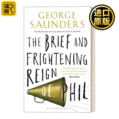 The Brief and Frightening Reign of Phil 短而恐怖的菲尔统治 讽刺寓言 布克奖获得者George Saunders