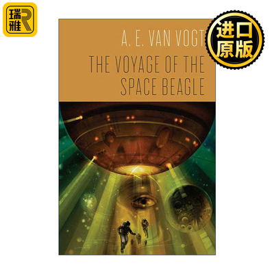The Voyage of the Space Beagle 猎犬号宇宙飞船 美国科幻大师AE范沃格特
