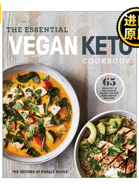 The Essential Vegan Keto Cookbook 基本素食生酮食谱 65个健康美味烹饪制作指南 Rodale Books