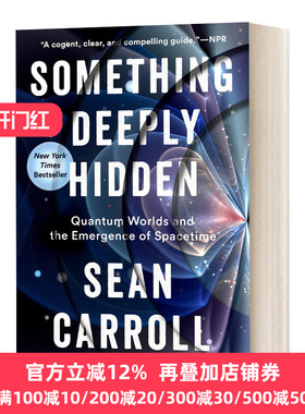深藏之物 量子世界和时空的出现 英文原版 Something Deeply Hidden 英文版 Sean Carroll 进口英语原版书籍