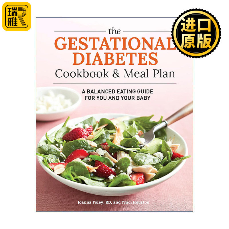 英文原版 The Gestational Diabetes Cookbook and Meal Plan 妊娠糖尿病食谱和膳食计划 妈妈与宝宝的均衡饮食指南 Traci Houston
