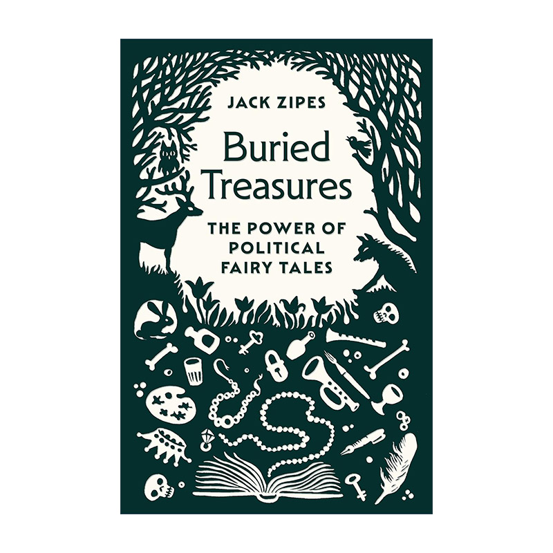 英文原版 Buried Treasures 埋藏的宝藏 政治童话的力量 文学批评 Jack Zipes 精装 英文版 进口英语原版书籍 书籍/杂志/报纸 文学类原版书 原图主图