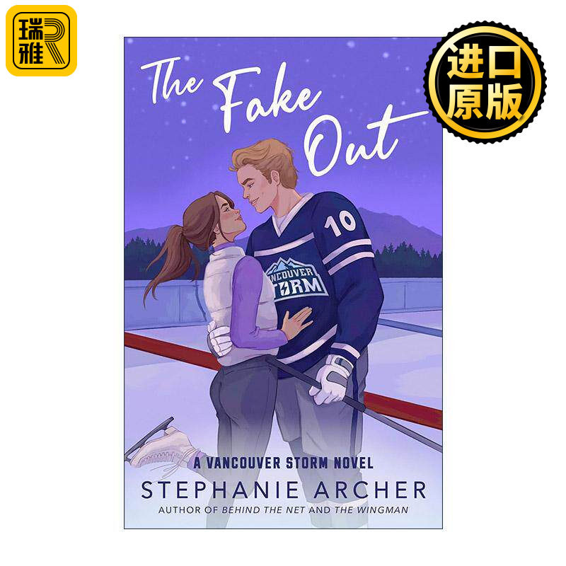 英文原版 The Fake Out Vancouver Storm 02 假出局 温哥华风暴系列2 浪漫小说 Stephanie Archer 英文版 进口英语原版书籍