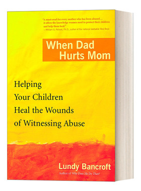 When Dad Hurts Mom   Lundy Bancroft