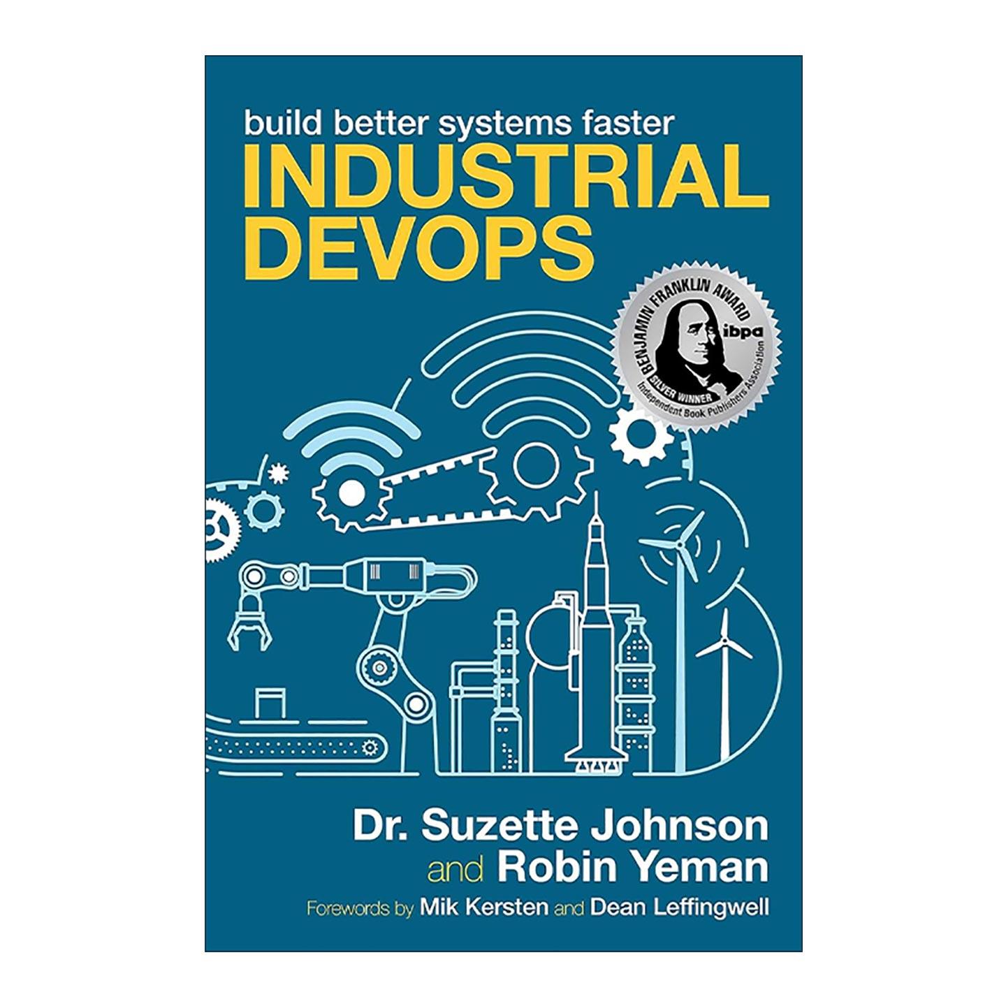 英文原版 Industrial Devops 工业领域DevOps实践 更快地构建更好的系统 英文版 进口英语原版书籍